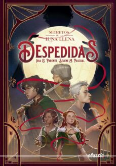 Los mejores libros electrónicos más vendidos para descargar SECRETOS DE LA LUNA LLENA 3: DESPEDIDAS (Spanish Edition)