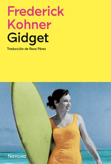 Descargar libros franceses en pdf gratis GIDGET (Spanish Edition) 9788419552174 PDF MOBI PDB