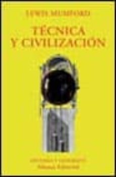 Descargar TECNICA Y CIVILIZACION gratis pdf - leer online