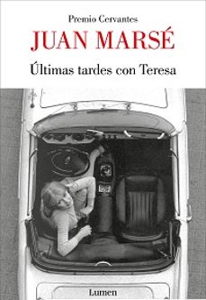 Ebook descargas de libros electrónicos gratis ÚLTIMAS TARDES CON TERESA 9788426428974  in Spanish de JUAN MARSE