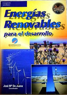 Descargar ENERGIAS RENOVABLES PARA EL DESARROLLO gratis pdf - leer online
