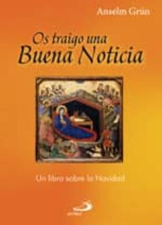 Portada de OS TRAIGO UNA BUENA NOTICIA: UN LIBRO SOBRE LA NAVIDAD