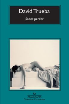 Libros descargables gratis para psp SABER PERDER in Spanish de DAVID TRUEBA