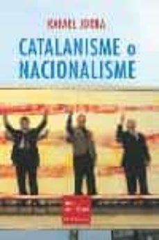 Book's Cover of Catalanisme O Nacionalisme