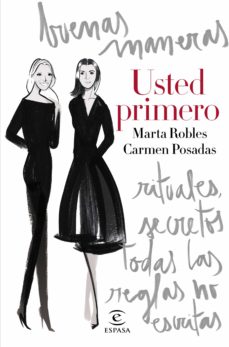 Descargar USTED PRIMERO: SECRETOS, MODALES Y REGLAS NO ESCRITAS gratis pdf - leer online