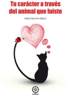 Portada de TU CARACTER A TRAVES DEL ANIMAL QUE FUISTE