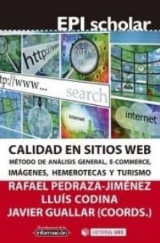 Libro de texto nova CALIDAD EN SITIOS WEB: METODO DE ANALISIS GENERAL, ECOMMERCE, IMAGENES, HEMEROTECAS Y TURISMO
