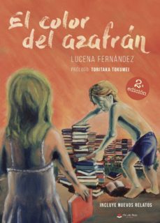 Descarga un libro para encender el ipad. EL COLOR DEL AZAFRAN de LUCENA FERNÁNDEZ 9788491604174