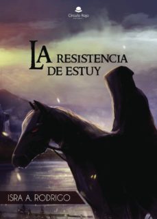 Descargar google books gratis ubuntu (I.B.D.) LA RESISTENCIA DE ESTUY (Spanish Edition) 9788491836674 FB2 CHM de ISRA A. RODRIGO