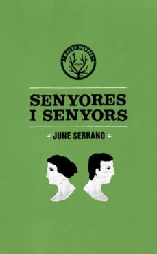 Descargar libro electrónico gratuito en formato pdf SENYORES I SENYORS 9788494310874 de JUNE SERRANO (Spanish Edition)