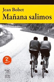 Joomla descargar ebooks gratis MAÑANA SALIMOS 9788494927874 FB2 RTF iBook de JEAN BOBET (Literatura española)