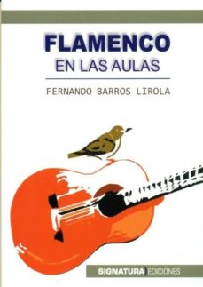 Descargar FLAMENCO EN LAS AULAS gratis pdf - leer online