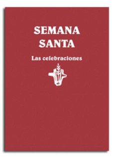 Portada de SEMANA SANTA. LAS CELEBRACIONES