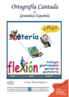 Descargar ORTOGRAFIA CANTADA Y GRAMATICA ESPAÑOLA gratis pdf - leer online