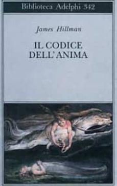 Descargar IL CODICE DELL ANIMA: CARATTERE, VOCAZIONE, DESTINO. gratis pdf - leer online