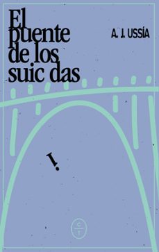 Portada de EL PUENTE DE LOS SUICIDAS (EBOOK)
