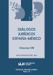 Portada de DIALOGOS JURIDICOS ESPAÑA-MEXICO VOLUMEN VIII