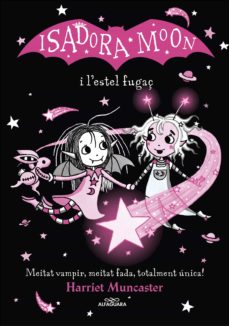 Portada de LA ISADORA MOON I L'ESTEL FUGAÇ (GRANS HISTORIES DE LA ISADORA MOON 4) (EBOOK)