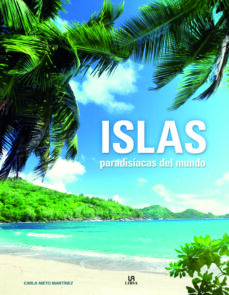 Portada de ISLAS PARADISIACAS DEL MUNDO