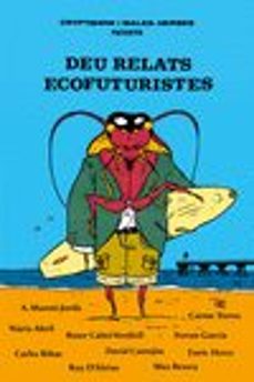Portada de DEU RELATS ECOFUTURISTES