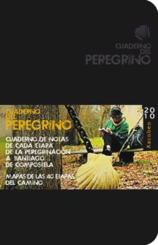 Portada de EL CUADERNO DEL PEREGRINO 2010