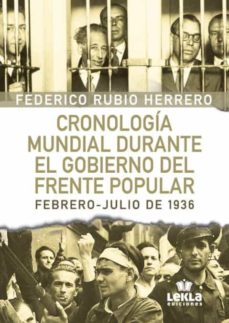 Portada de CRONOLOGIA MUNDIAL DURANTE EL GOBIERNO DEL FRENTE POPULAR