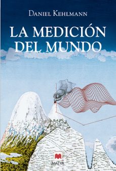 Portada de LA MEDICION DEL MUNDO