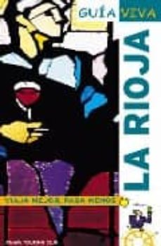 Portada de LA RIOJA (GUIA VIVA)