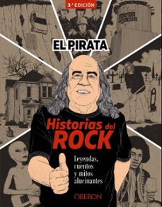Portada de HISTORIAS DEL ROCK: LEYENDAS, CUENTOS Y MITOS ALUCINANTES (LIBROS SINGULARES)