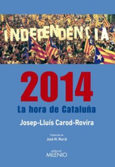 Portada de 2014. LA HORA DE CATALUÑA
