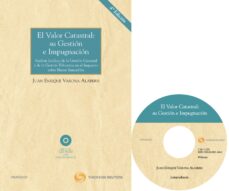 Portada de VALOR CATASTRAL: SU GESTION E IMPUGNACION: ANALISIS JURIDICO DE L A GESTION CATASTRAL Y DE LA GESTION TRIBUTARIA EN EL IMPUESTO SOBRE BIENES INMUEBLES