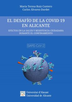 Portada de EL DESAFIO DE LA COVID 19 EN  ALICANTE