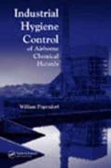 Descarga gratuita de libros en francés pdf. INDUSTRIAL HYGIENE CONTROL OF AIRBORNE CHEMICAL HAZARDS