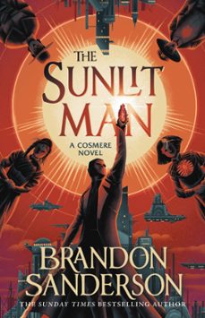 Amazon kindle ebook THE SUNLIT MAN: A STORMLIGHT ARCHIVE COMPANION NOVEL  de Brandon Sanderson 9781399613484