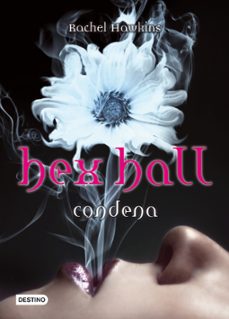 Descargar HEX HALL 1. CONDENA gratis pdf - leer online