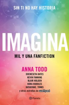 Imagina Ebook Anna Todd Descargar Libro Pdf O Epub