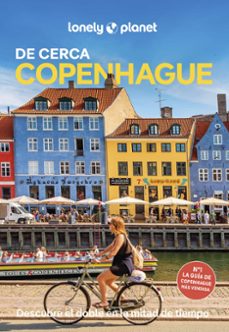 COPENHAGUE DE CERCA 2025 (5ª ED.) (LONELY PLANET)