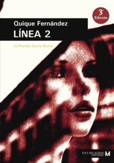 Descargar audio libro en francés gratis LÍNEA 2 (Literatura española) de QUIQUE FERNÁNDEZ