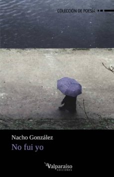 Ebook para descargar el celular NO FUI YO in Spanish de NACHO GONZALEZ