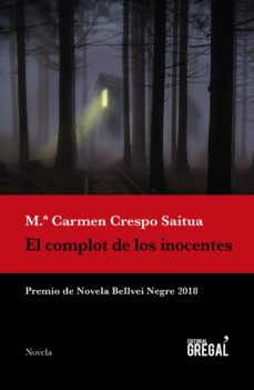 Los mejores ebooks 2018 descargar EL COMPLOT DE LOS INOCENTES de Mª. CARMEN CRESPO SAITUA (Spanish Edition) 9788417660284