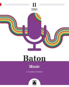 Descarga de libros completos en pdf. BATON II. MUSIC ESO (2º CICLO ESO (3º-4º ESO))
         (edición en inglés) 9788430774784 MOBI FB2 CHM de  en español