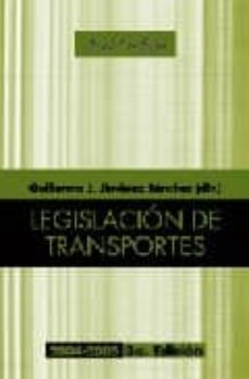 Portada de LEGISLACION DE TRANSPORTES (3ª ED.)
