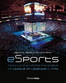 Descarga gratuita de libros de francés ESPORT. TODO LO QUE NECESITAS SABER, DE LEAGUE OF LEGENDS AL FIFA