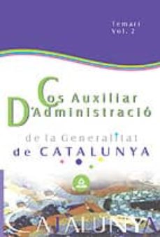 Canapacampana.it Cos Auxiliar D Administracio De La Generalitat De Catalunya: Esca La Auxiliar Administrativa: Temari Volum Ii Image
