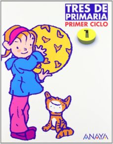 Portada de TRES DE PRIMARIA 1 (1ER CICLO) (ED. 2004)