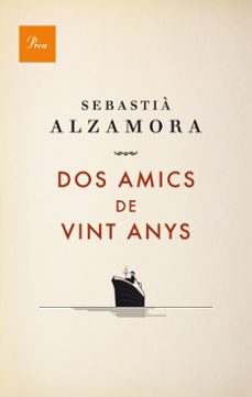 Descargar kindle books para ipad 2DOS AMICS DE VINT ANYS9788475883984 (Spanish Edition) FB2 PDB deSEBASTIA ALZAMORA I MARTIN, VALENTIN FUSTER