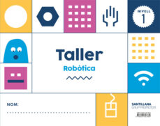 Portada de NIVELL 1 TALLER ROBOTICA 3 AÑOS EDUCACION INFANTIL CATALA ED 2018