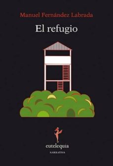 Amazon libros de audio uk descargar EL REFUGIO DJVU de MANUEL FERNANDEZ LABRADA