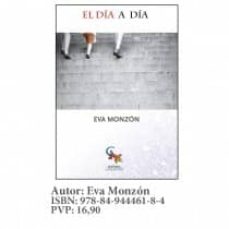 Descarga gratuita de libros j2ee. EL DIA A DIA de EVA MONZON FB2 PDB PDF 9788494446184 (Spanish Edition)