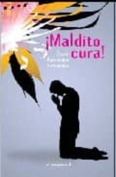 Descargando audiolibros gratis MALDITO CURA 9788495461384 de OSCAR HERNANDEZ FERNANDEZ  en español